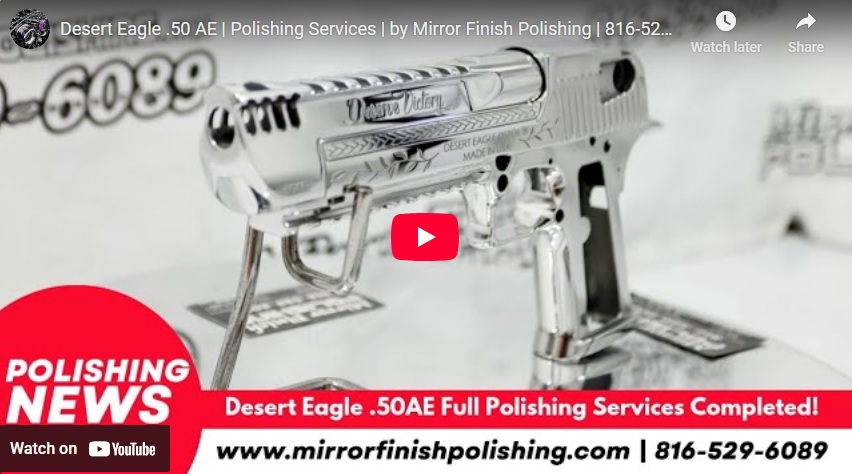 Desert Eagle .50 AE Polishing